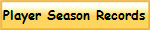 Player Season Records